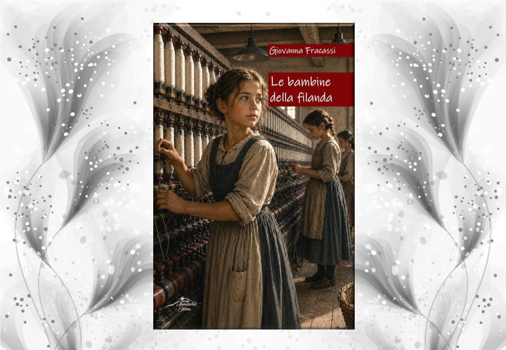 Le bambine della filanda Giovanna Fracassi
